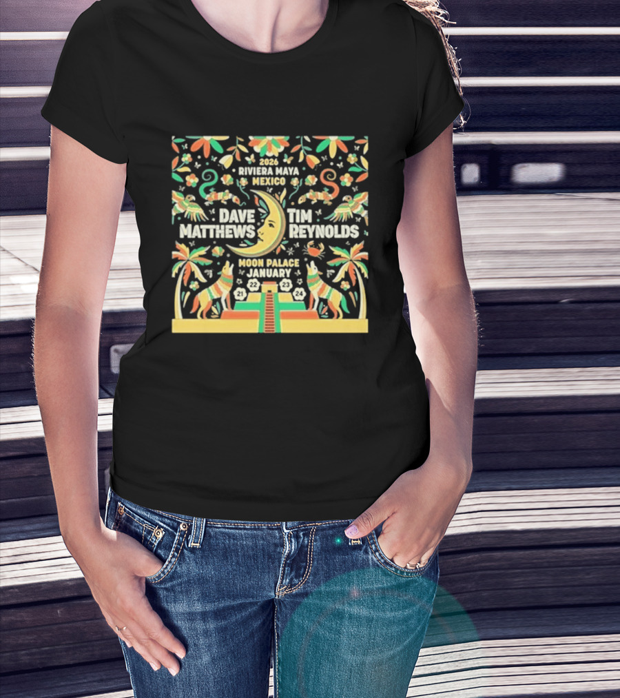 Dave Matthews Tim Reynolds 2026 Mexico Moon Palace Festival T-Shirt