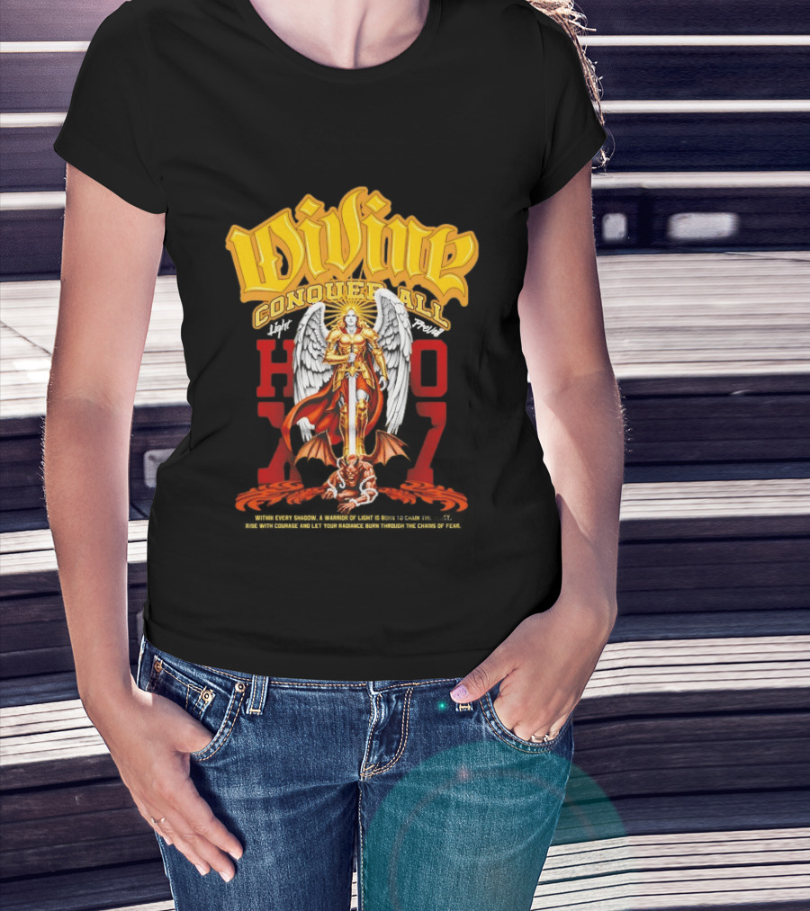Divine Conquer All Angelic Warrior Battle HOXO17 T-Shirt
