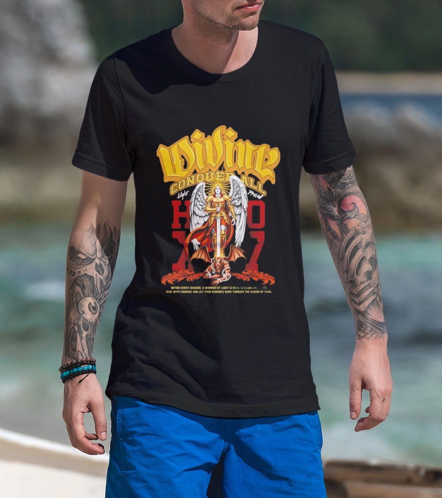 Divine Conquer All Angelic Warrior Battle HOXO17 T-Shirt