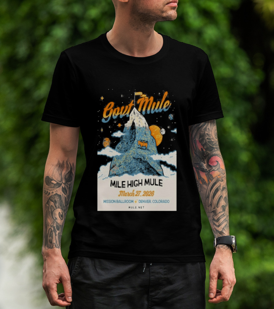 Gov't Mule Mission Ballroom Denver March 27 2026 Event Mountain T-Shirt