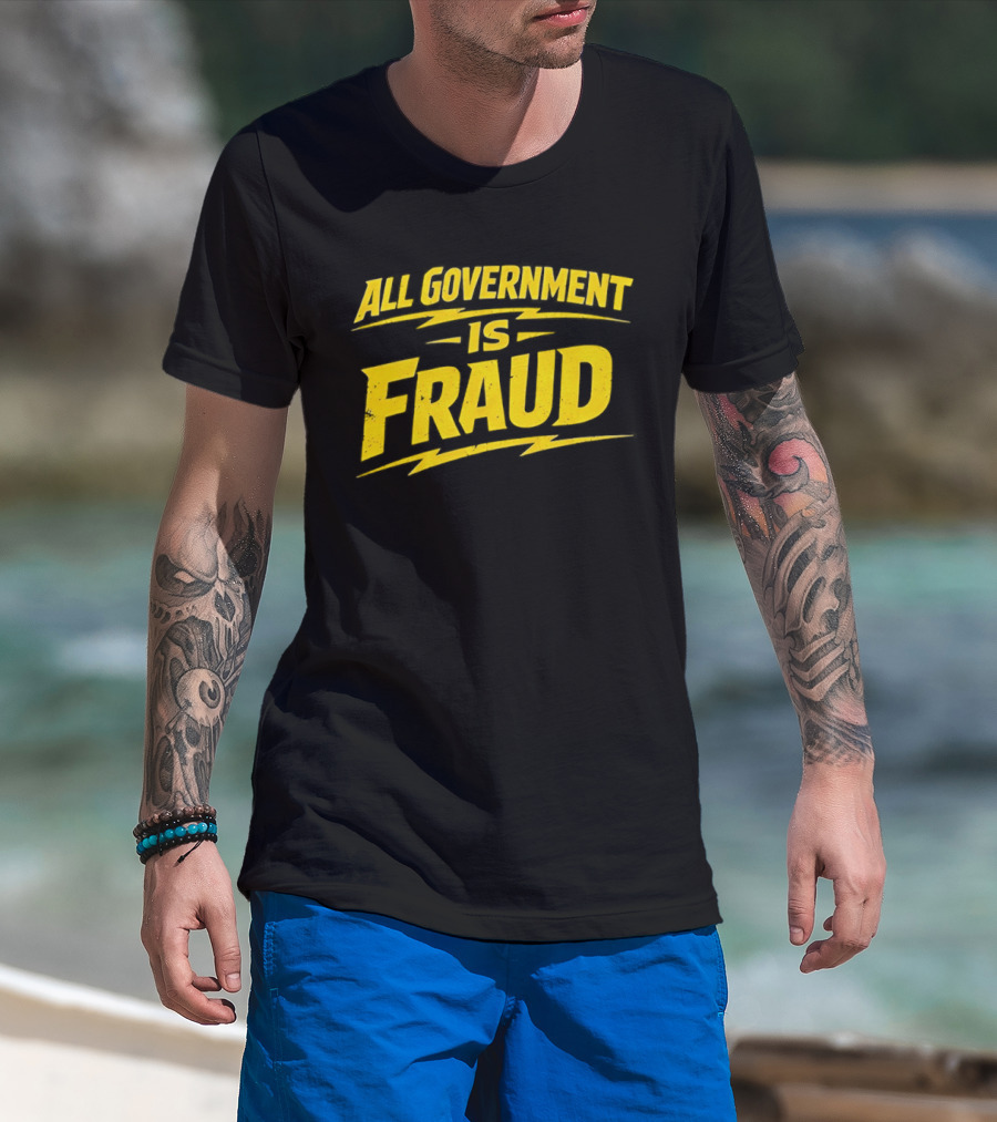 All Government Is Fraud Bold Yellow T-Shirt