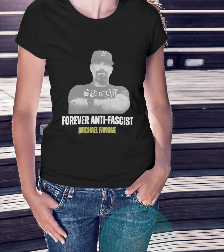 Forever Anti Fascist Michael Fanone STCUH B Hat T-Shirt