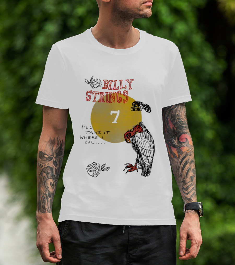 Billy Strings I'll Take It Where I Can Vulture And Sun T-Shirt