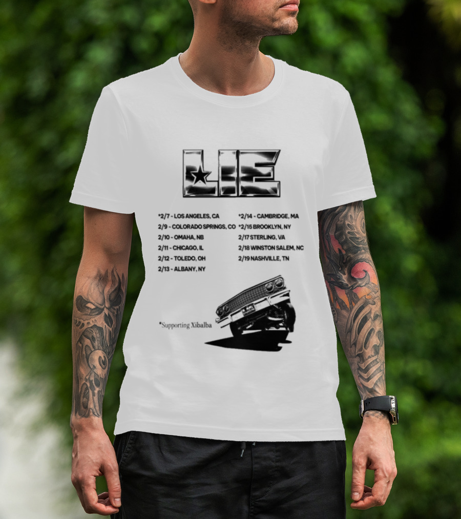 LIE Supporting Xibalba February Tour 2026 San Bernardino Mexico Anaheim New York Louisville Portland Minneapolis T-Shirt