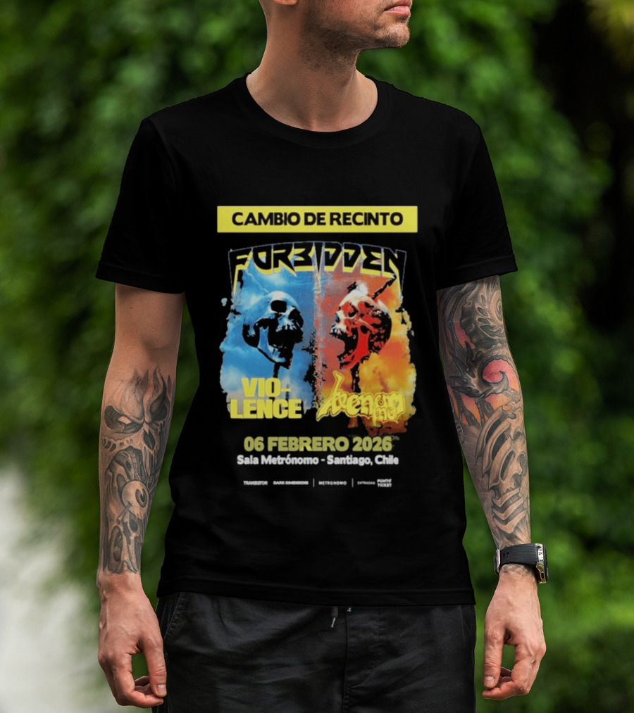 Forbidden Vio Lence Venom Inc Cambio De Recinto 6 Febrero 2026 Santiago Chile T-Shirt