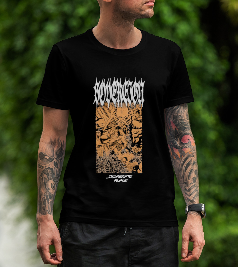 Sovereign Desperate Place Malevolence T-Shirt