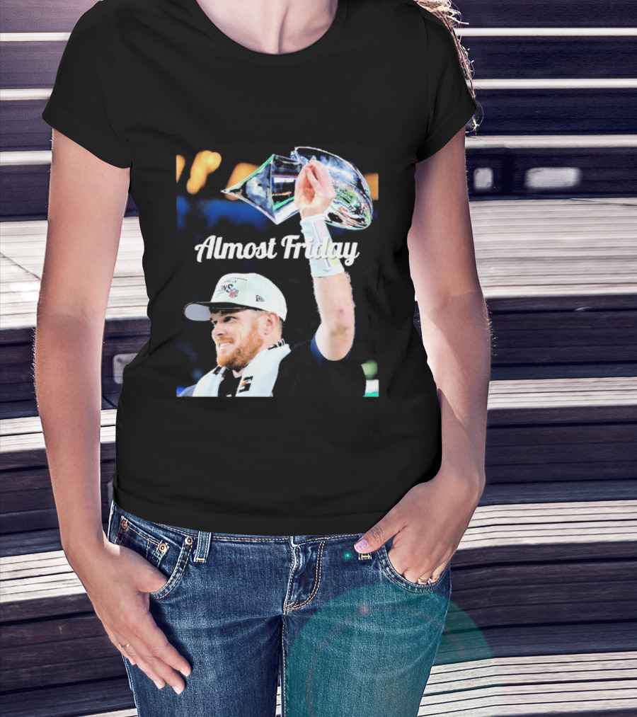 Almost Friday Sam Darnold Holding Lombardi Trophy Celebration T-Shirt