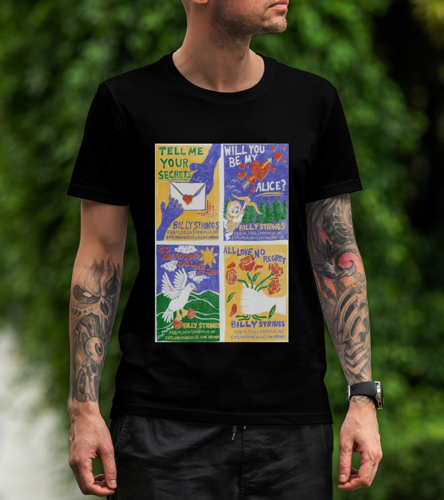 Billy Strings Tell Me Your Secrets Asheville NC February 14 2026 Explore Asheville Arena T-Shirt