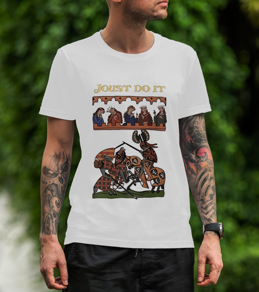 Joust Do It Medieval Knights Tournament Spectators T-Shirt