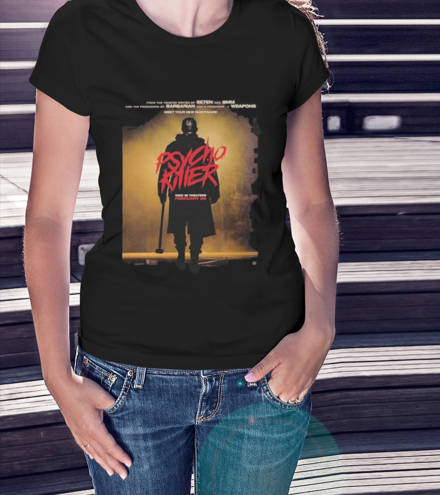 Psycho Killer Horror Film February 20 Theaters New Nightmare T-Shirt