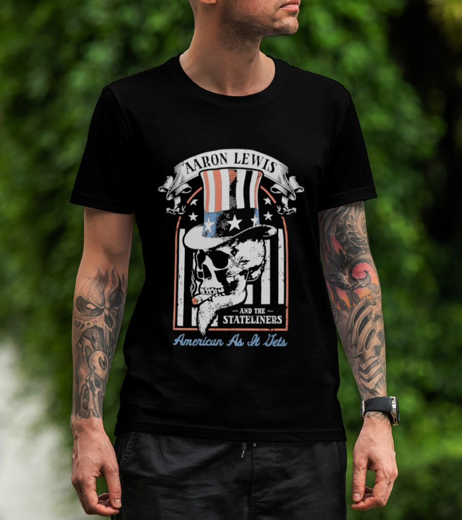 Aaron Lewis Uncle Sam Skull And The Stateliners American As It Gets T-Shirt