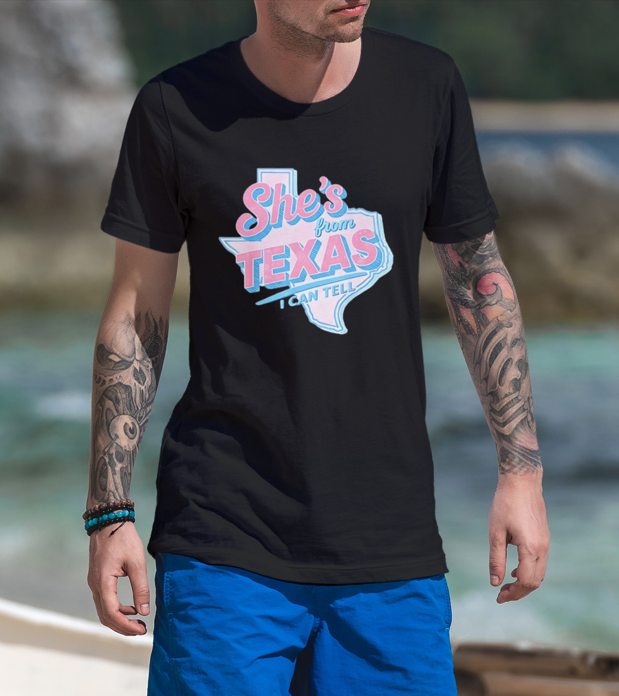 She's From Texas I Can Tell Texas Map T-Shirt