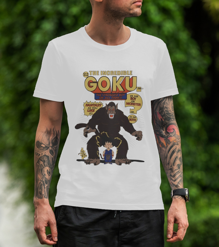 The Incredible Goku The Strongest Boy Fantasy As You Like It Monster Boy T-Shirt