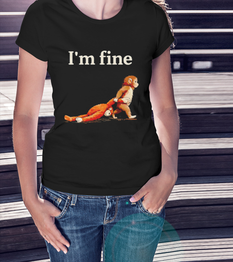I'm Fine Sad Monkey Punch Meme With Orange Toy T-Shirt