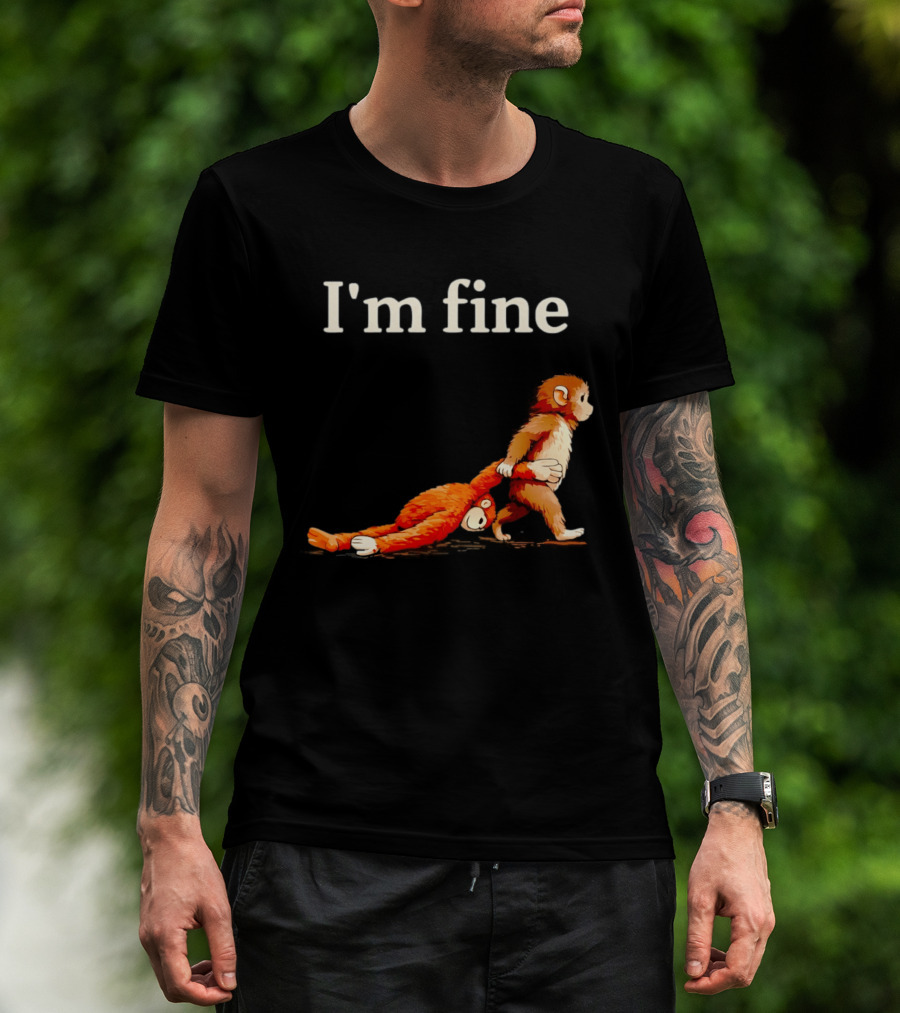 I'm Fine Sad Monkey Punch Meme With Orange Toy T-Shirt