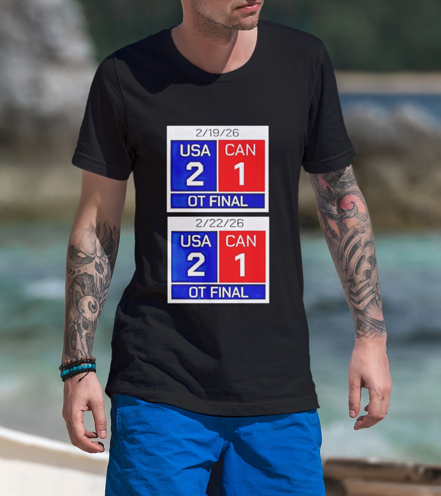 American Hockey Scoreboard USA 2 Canada 1 OT Final 2026 February 19 February 22 T-Shirt