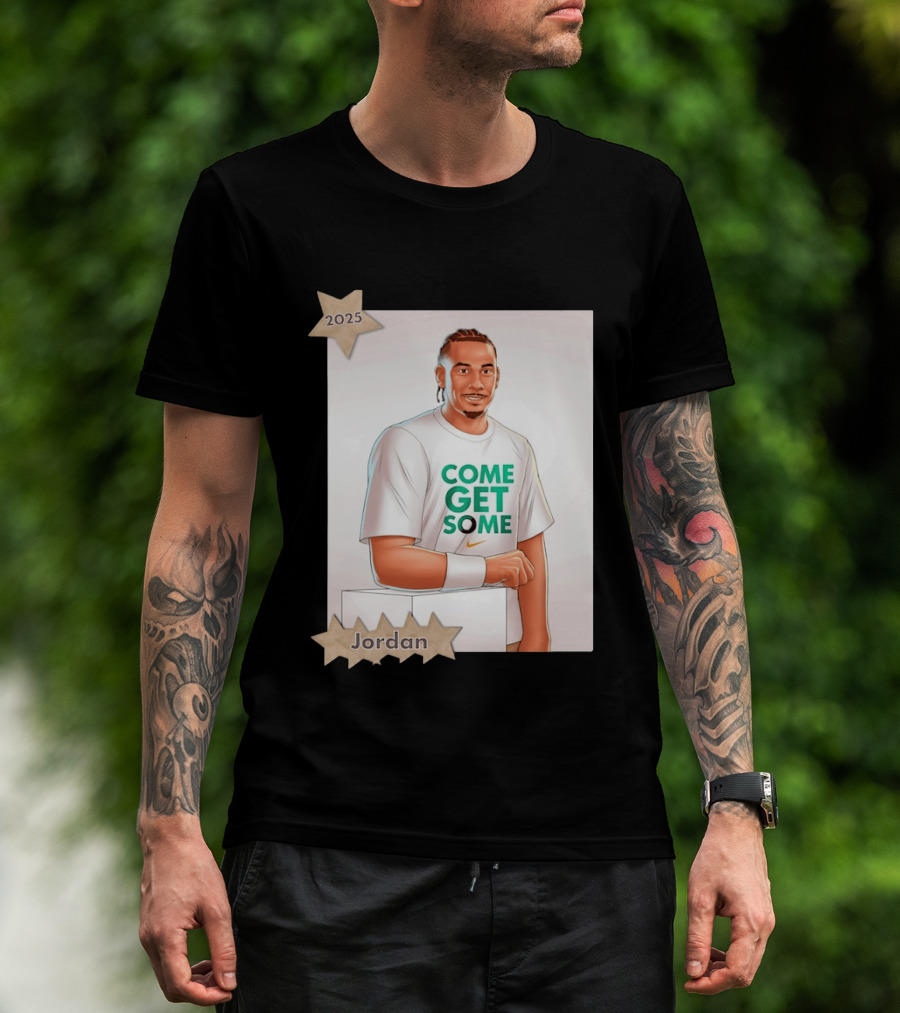 Jordan Love 2025 Come Get Some Green Bay Packers T-Shirt