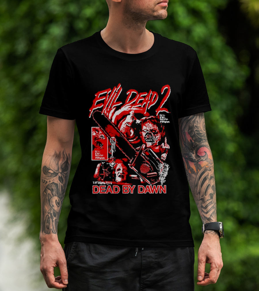 Evil Dead 2 Dead By Dawn Grueling Terror Horror Movie Scene T-Shirt
