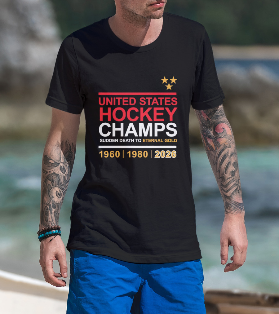 United States Hockey Champs Sudden Death To Eternal Gold 1960 1980 2026 T-Shirt
