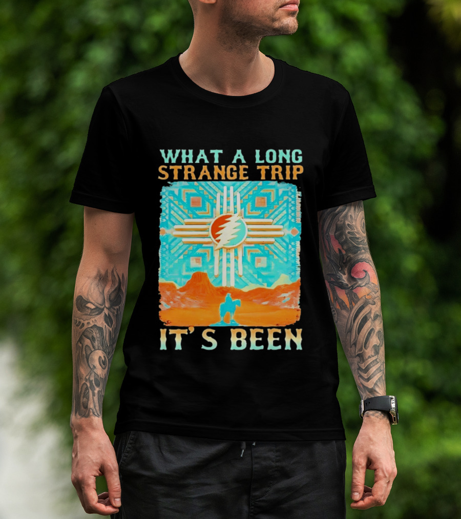What A Long Strange Trip It's Been Grateful Dead Zia T-Shirt