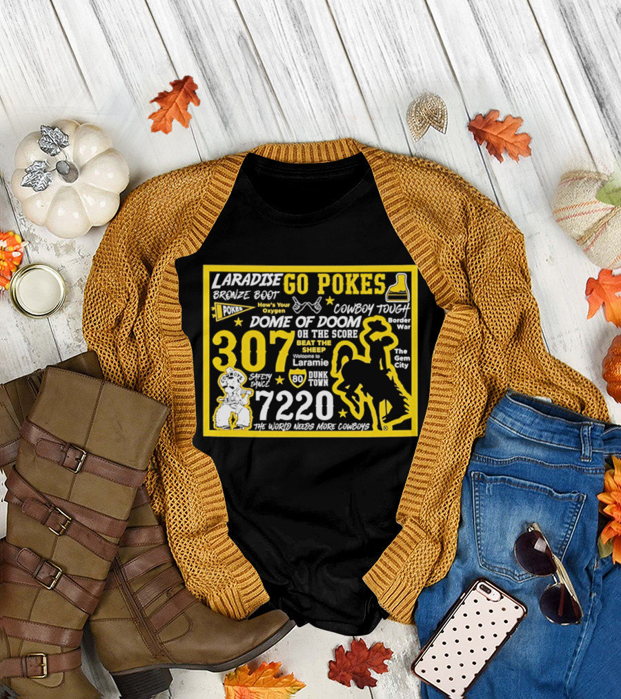 Laramie Go Pokes 307 Dome of Doom Double A 7220 Beat the Sheep Cowboy Tough Pistol Pete T-Shirt