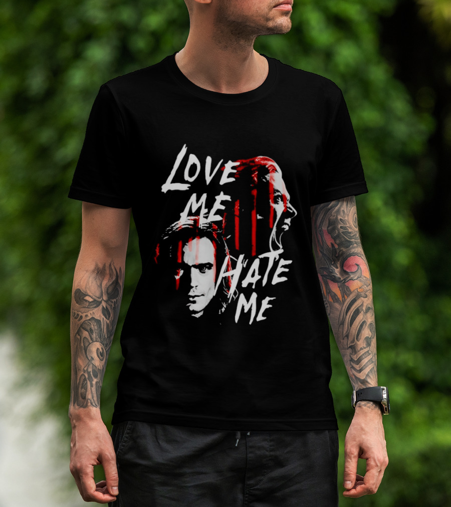 Love Me Hate Me White Text Red Brush Strokes Faces T-Shirt