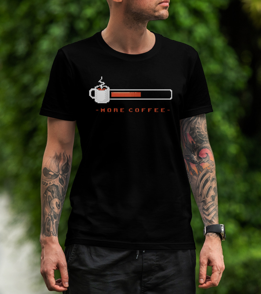Pixel Art Coffee Loading Bar More Coffee T-Shirt