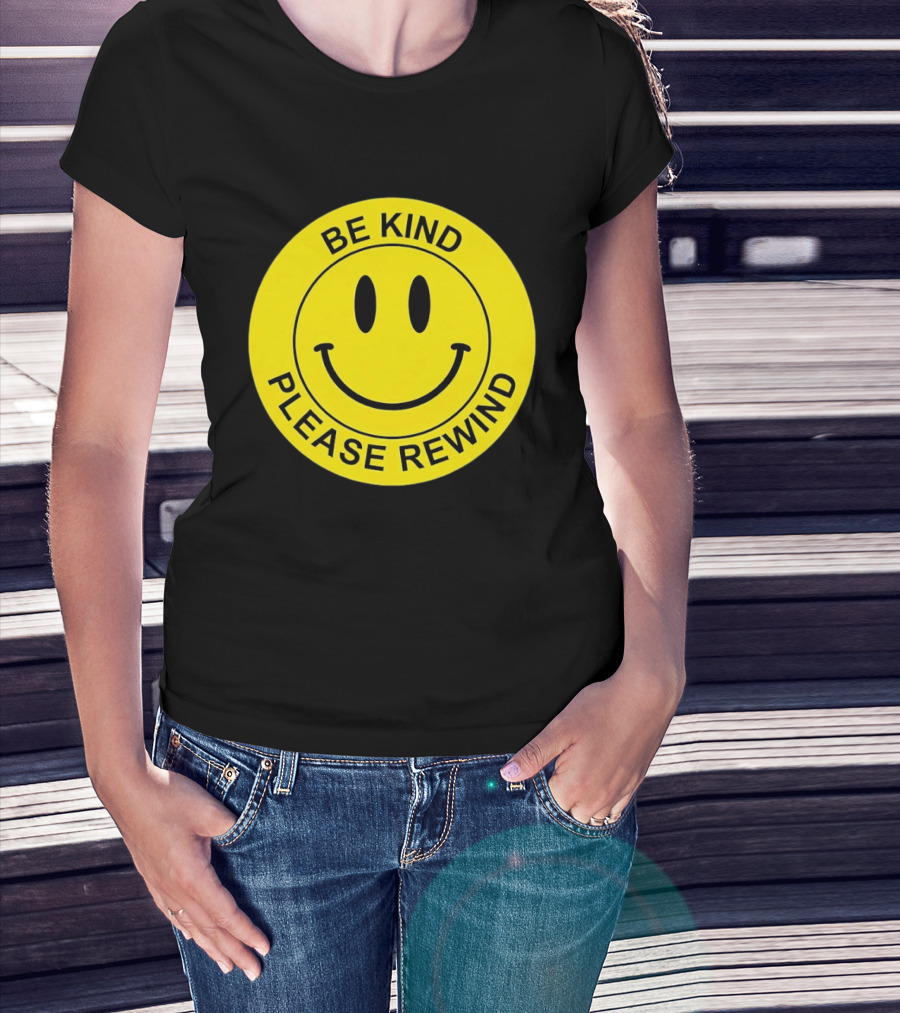 Be Kind Please Rewind Smiley Face Nostalgic Reminder T-Shirt