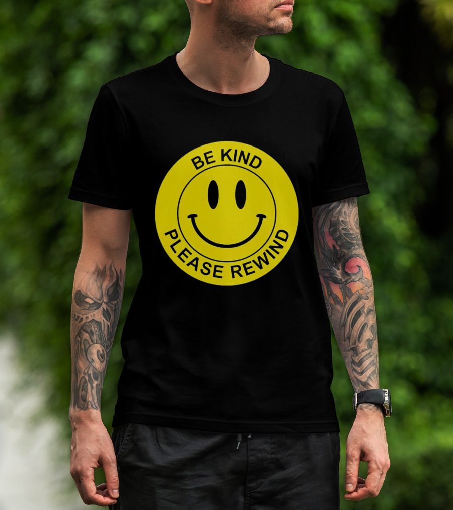 Be Kind Please Rewind Smiley Face Nostalgic Reminder T-Shirt