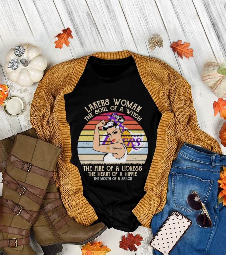 Lakers Woman Soul of a Witch Fire of a Lioness Heart of a Hippie Mouth of a Sailor T-Shirt