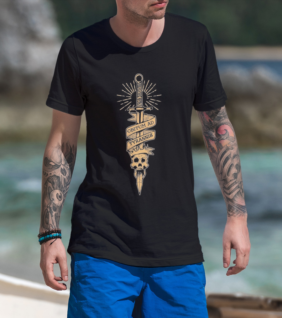 Obitum Tyrannis Latin Skull Sword Death To Tyrants T-Shirt