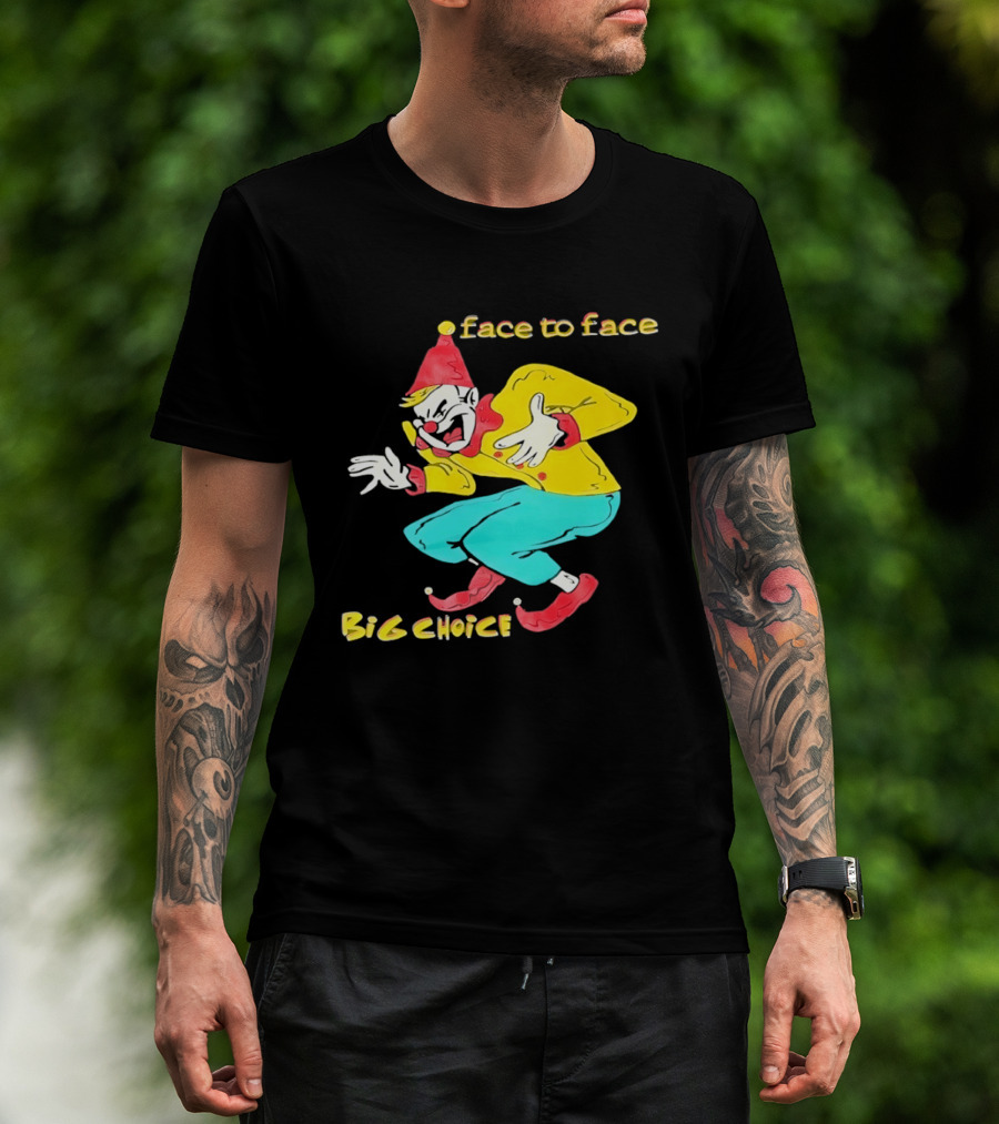Face To Face Big Choice Punk Band Clown T-Shirt
