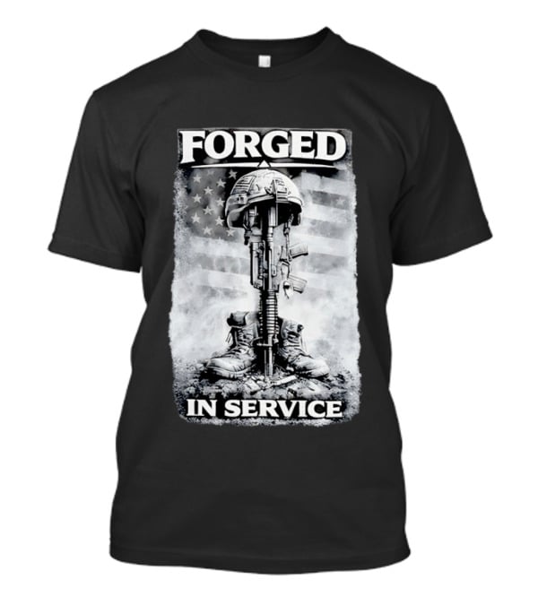 Forged In Service USA American Flag Military T-Shirt