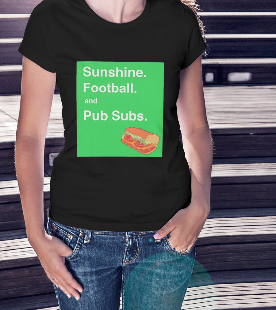 Sunshine Football And Pub Subs Nostalgic Vibes T-Shirt