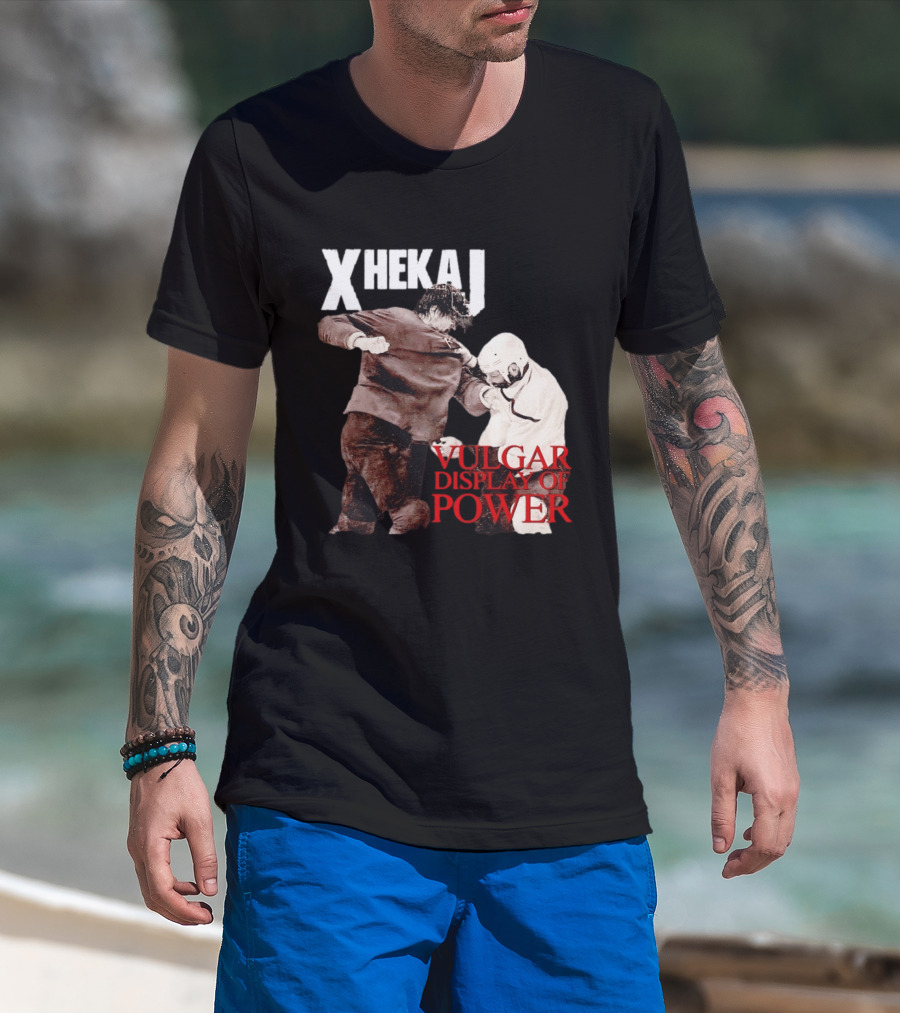 Xhekaj Vulgar Display Of Power Hockey Fight T-Shirt