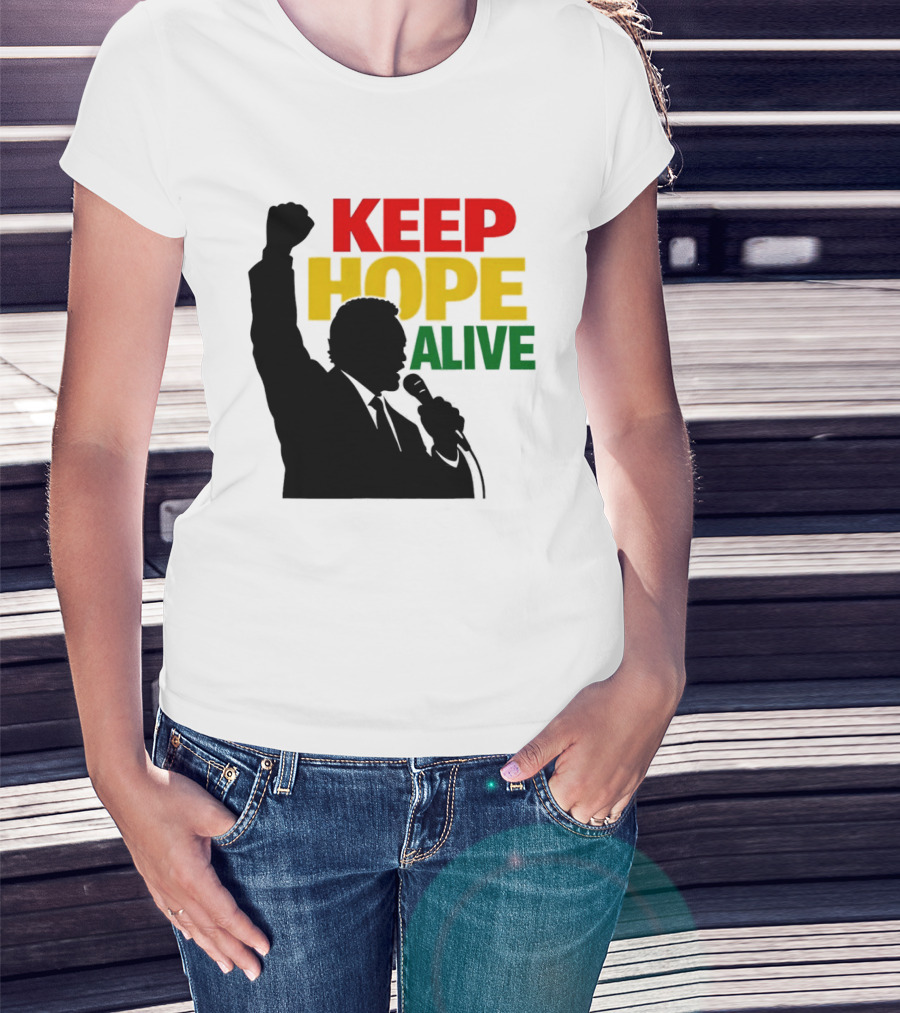 Keep Hope Alive Raised Fist T-Shirt