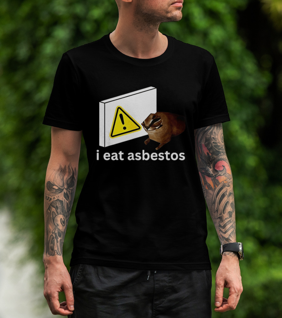 I Eat Asbestos Warning Sign Cat T-Shirt