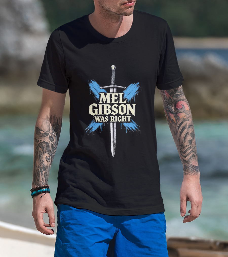 Mel Gibson Was Right Sword Blue Wings T-Shirt