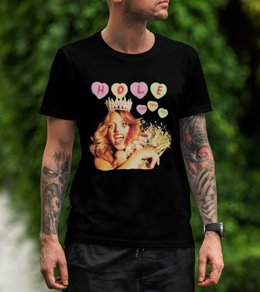 Hole Live Through This Candies Heart Vintage Style Crown And Flowers T-Shirt