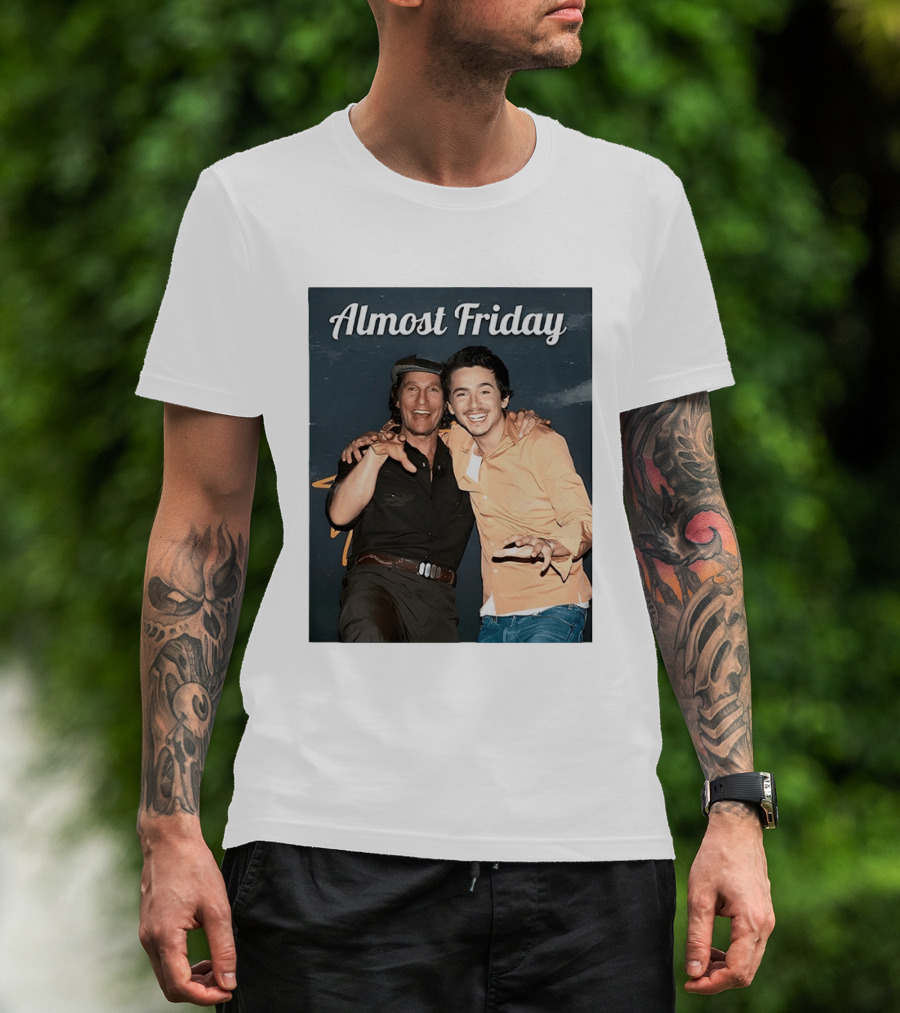 Almost Friday Chalamet McConaughey Smiling Duo T-Shirt