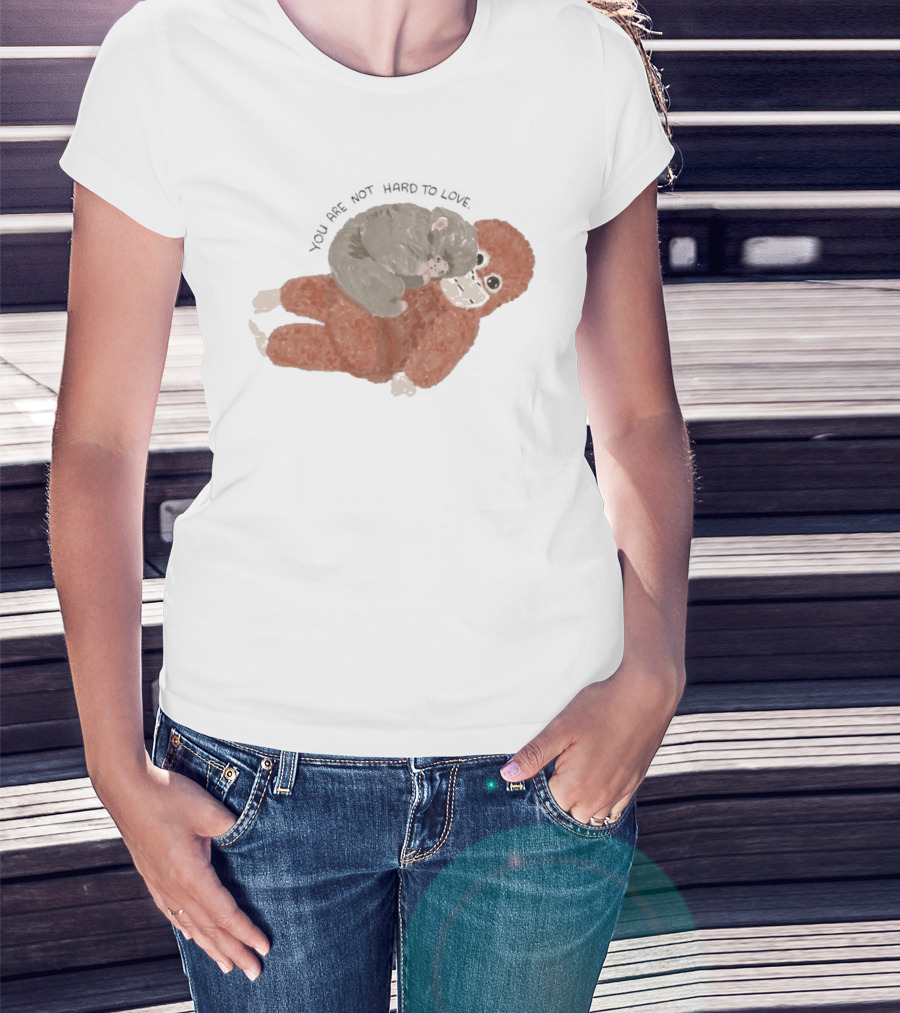 You Are Not Hard To Love Punch Monkey Hugging Cuddly Scene T-Shirt