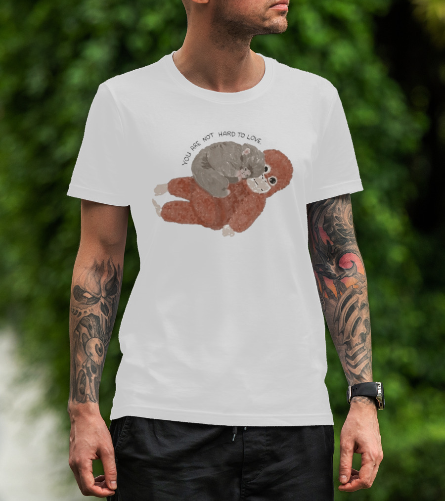 You Are Not Hard To Love Punch Monkey Hugging Cuddly Scene T-Shirt