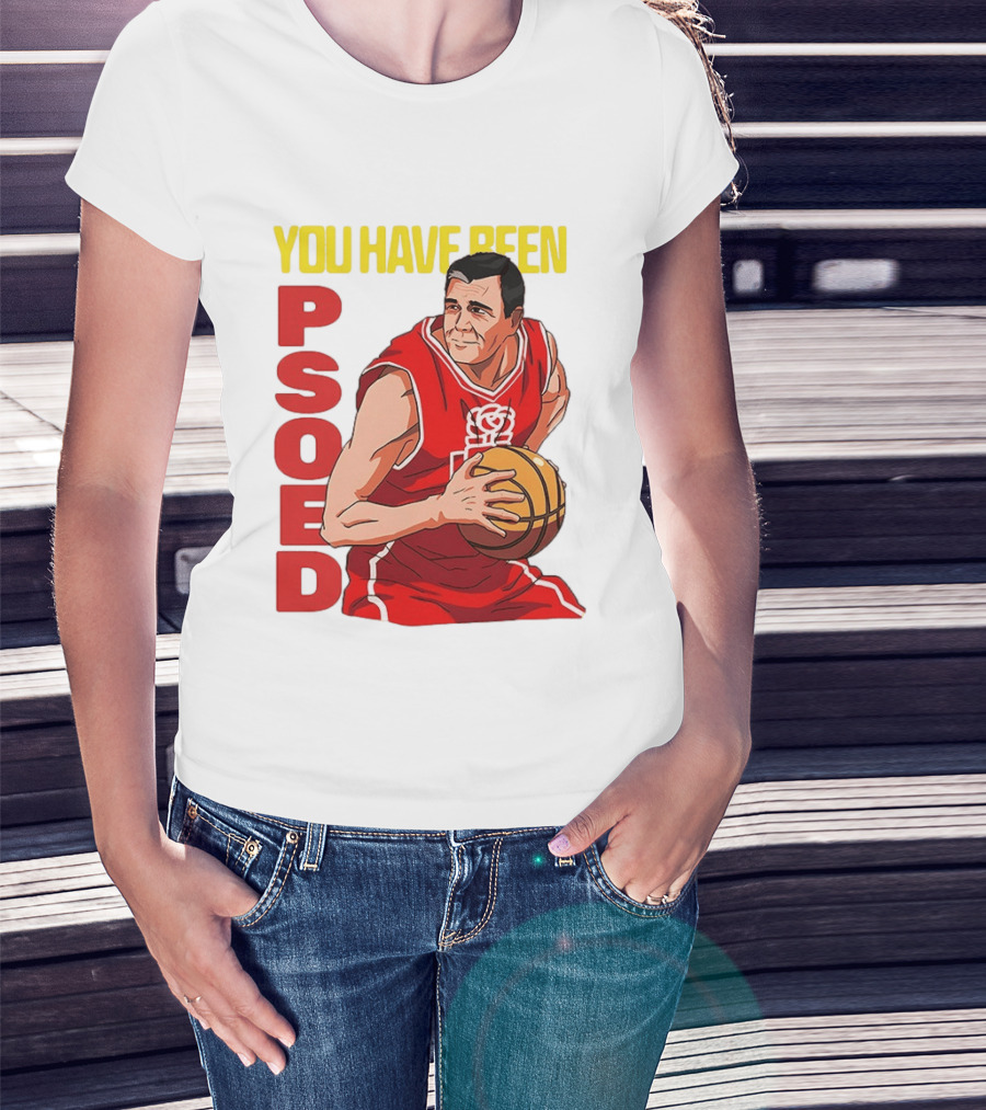You Have Been Psoed Basketball Player Red Jersey T-Shirt