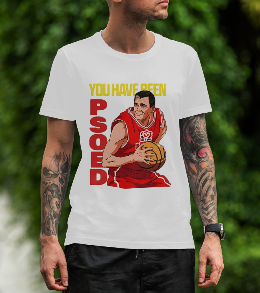 You Have Been Psoed Basketball Player Red Jersey T-Shirt