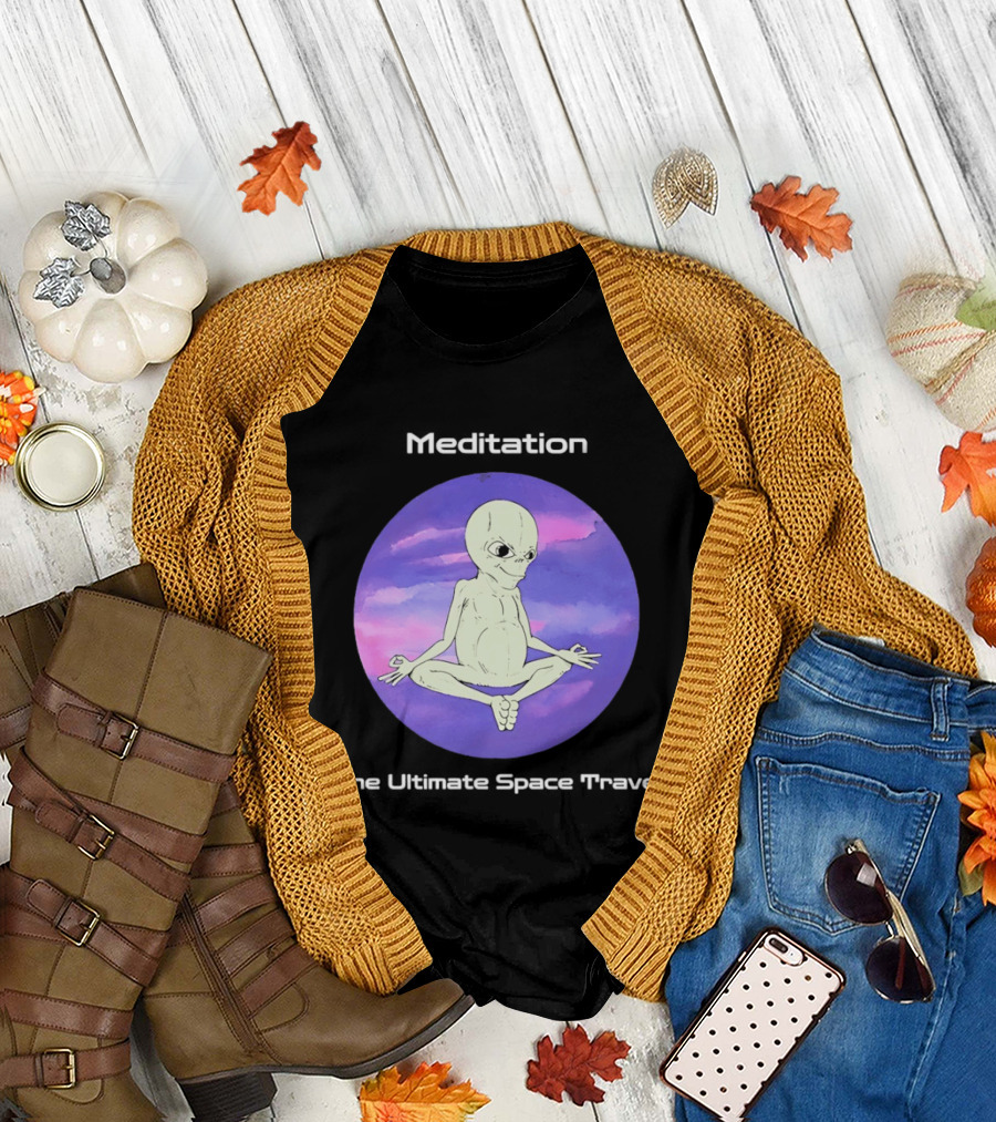 Alien Meditation Ultimate Space Travel Peaceful Cosmic Journey T-Shirt