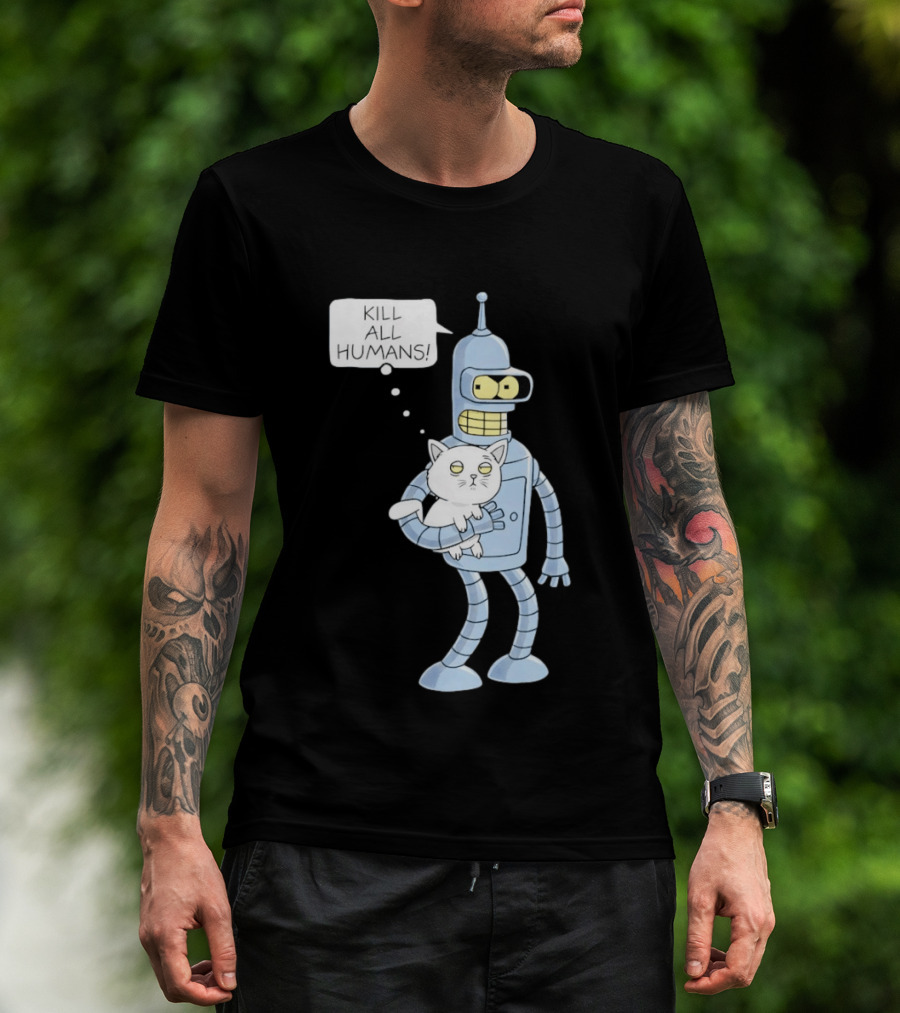 Kill All Humans Bender Cat T-Shirt