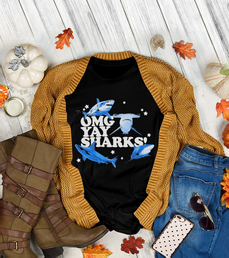 OMG Yay Sharks Exciting Ocean Adventure Enthusiasts T-Shirt