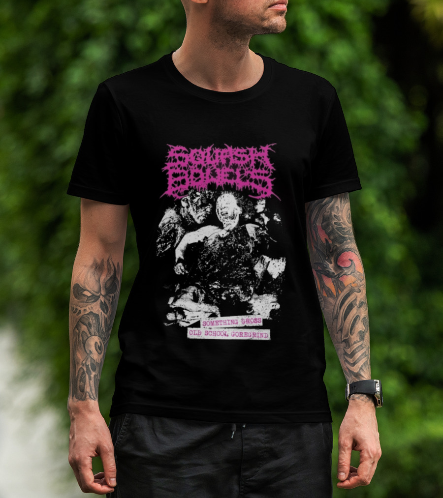 Squash Bowels Something Gross Old School Goregrind Pink Psychotic Gore T-Shirt