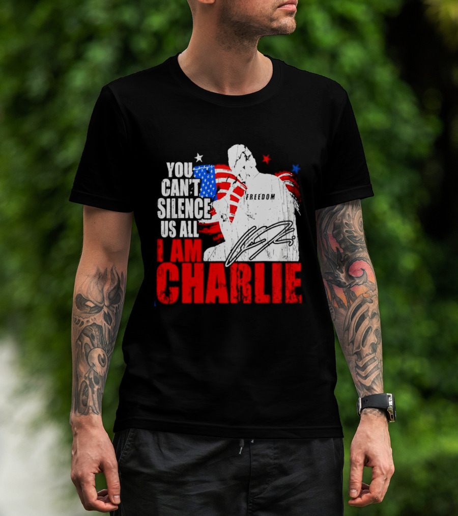 You Can't Silence Us All I Am Charlie Kirk Freedom USA Flag T-Shirt
