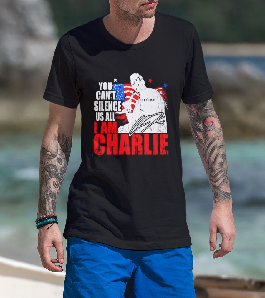 You Can't Silence Us All I Am Charlie Kirk Freedom USA Flag T-Shirt